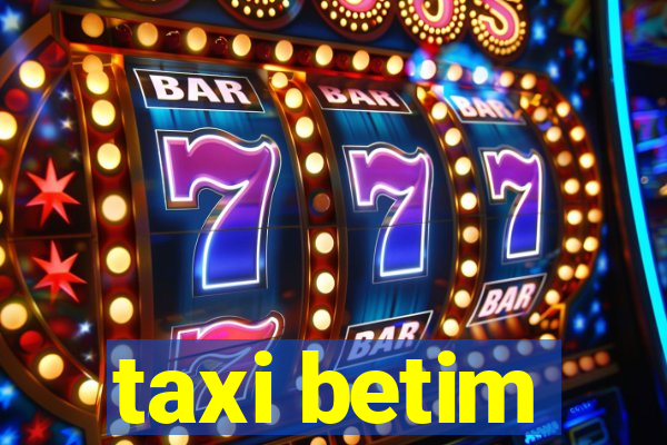 taxi betim